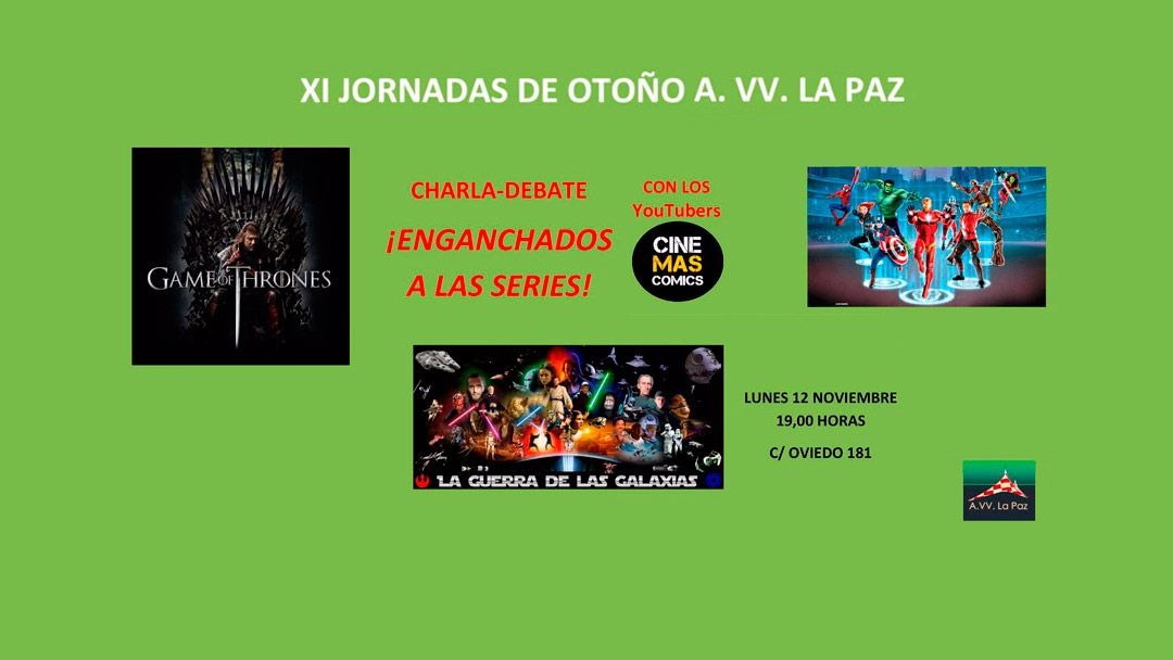 Charla debate «Enganchados a las series»