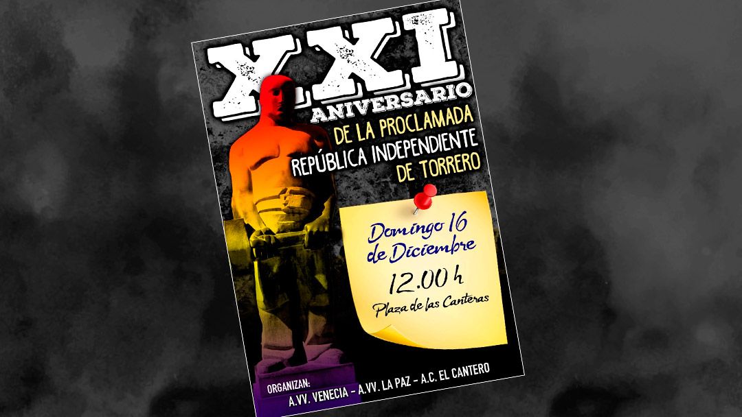 XXI Aniversario de la Proclamada República de Torrero
