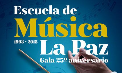 Gala del 25 aniversario de la escuela de Música La Paz