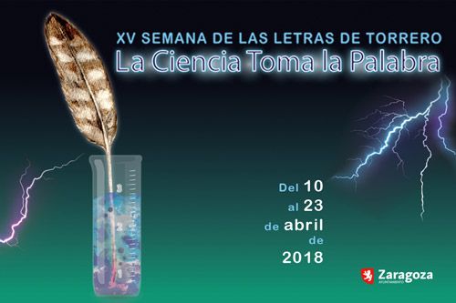 XV Semana de las Letras de Torrero: La Ciencia toma la Palabra