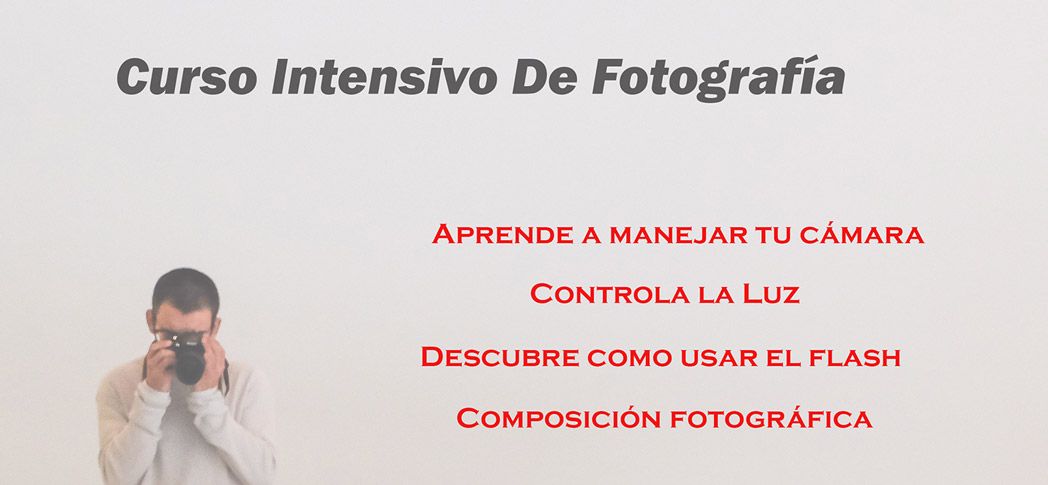 Curso Intensivo de Fotografía