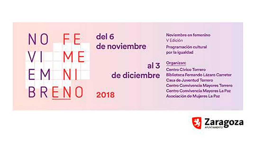 Noviembre Femenino: Actividades en Torrero-La Paz