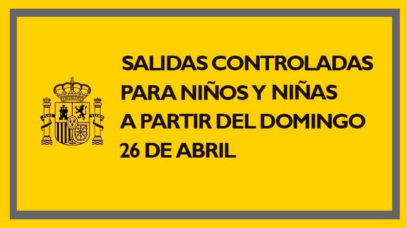 Salidas controladas para niños y niñas a partir del 26 de abril