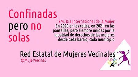 «Confinadas pero no solas» en el 8 M de 2021