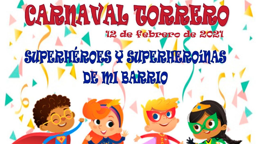 Carnaval de Torrero 2021: Superhéroes y superheroínas de mi barrio