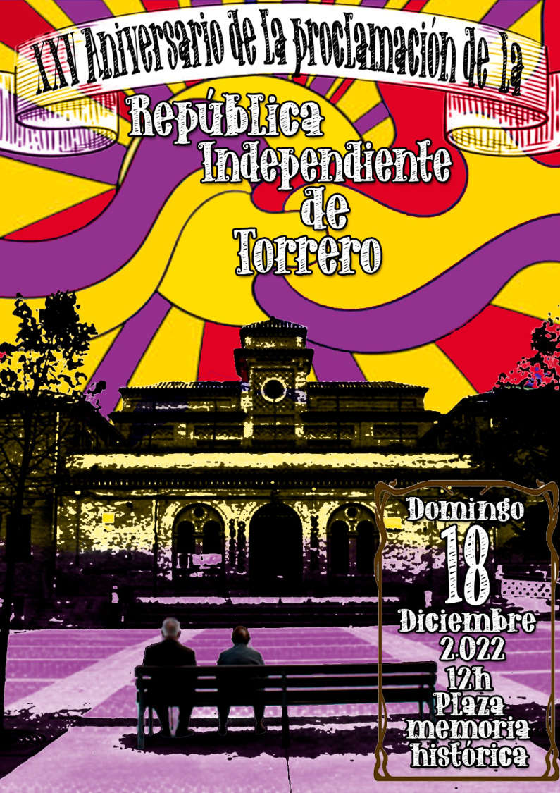 XXV Aniversario de la Proclamación de la República Independiente de Torrero